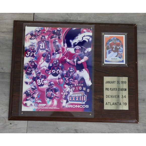 Super Bowl XXXIII Denver Broncos NFL 1998 Back to Back Champions Plaque Elway